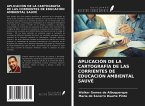 APLICACIÓN DE LA CARTOGRAFÍA DE LAS CORRIENTES DE EDUCACIÓN AMBIENTAL SAUVÉ