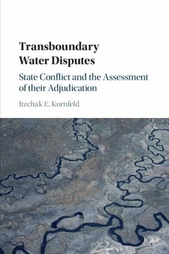 Transboundary Water Disputes - Kornfeld, Itzchak E. (Hebrew University of Jerusalem)