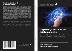 Régimen jurídico de las criptomonedas - Mankovsky, Igor; Vabishchevich, Svetlana