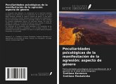 Peculiaridades psicológicas de la manifestación de la agresión: aspecto de género