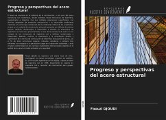 Progreso y perspectivas del acero estructural - Djoudi, Faouzi