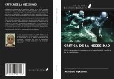CRÍTICA DE LA NECESIDAD CRÍTICA DE LA NECESIDAD