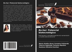 Ba-har: Potencial biotecnológico - Felizardo, Maria Giullia Alves Carneiro; Martins, Thércia Gabrielle Teixeira; Everton, Gustavo Oliveira