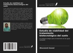 Estudio de viabilidad del tratamiento biotecnológico del suelo - Gawad, Bhuvanesh