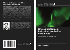 Ritmos biológicos: individuo, población, comunidad - Yerrdakov, Lev