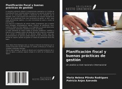 Planificación fiscal y buenas prácticas de gestión - Pilroto Rodrigues, Maria Helena; Anjos Azevedo, Patrícia