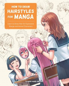 How to Draw Hairstyles for Manga - Studio Hard Deluxe