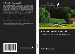 Infraestructura social - Zinurovna, Liliya