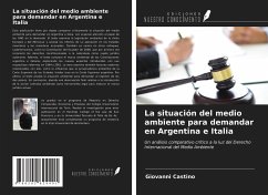 La situación del medio ambiente para demandar en Argentina e Italia - Castino, Giovanni