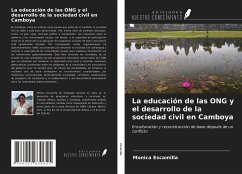 La educación de las ONG y el desarrollo de la sociedad civil en Camboya - Escamilla, Monica