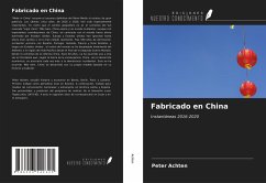 Fabricado en China - Achten, Peter