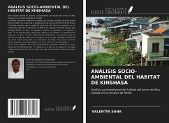 ANÁLISIS SOCIO-AMBIENTAL DEL HÁBITAT DE KINSHASA - Sana, Valentin