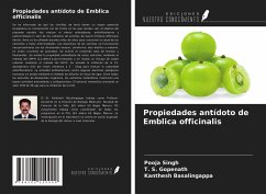 Propiedades antídoto de Emblica officinalis - Singh, Pooja; Gopenath, T. S.; Basalingappa, Kanthesh