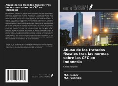 Abuso de los tratados fiscales tras las normas sobre las CFC en Indonesia - Nency, M. S.; Vonnicia, M. S.