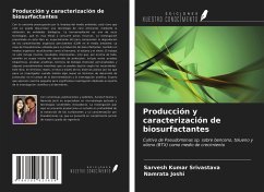 Producción y caracterización de biosurfactantes - Srivastava, Sarvesh Kumar; Joshi, Namrata