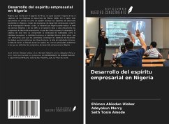 Desarrollo del espíritu empresarial en Nigeria - Ulabor, Ehimen Abiodun; Mercy, Adeyokun; Amode, Seth Tosin