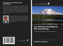 Los efectos fisiológicos del slacklining - Mahaffey, Benjamin