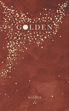 Golden - Poetry, Wilder