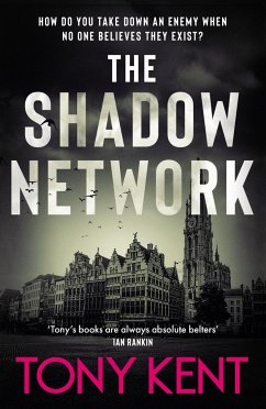 The Shadow Network - Kent, Tony