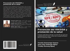 Prevención del VIH/SIDA y promoción de la salud - Kamuanga Kapaza, Faustin; Kabangu Ngoyi, Jean Félix; Munung Nguej, Freddy