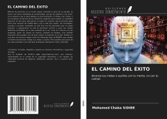 EL CAMINO DEL ÉXITO - Sidibe, Mohamed Chaka