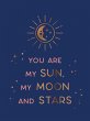 You Are My Sun, My Moon and Stars - Bild 1