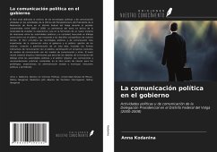 La comunicación política en el gobierno - Kodanina, Anna