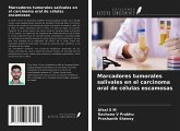 Marcadores tumorales salivales en el carcinoma oral de células escamosas