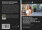 El efecto de la retroalimentación del instructor sobre el desempeño escrito de los estudiantes