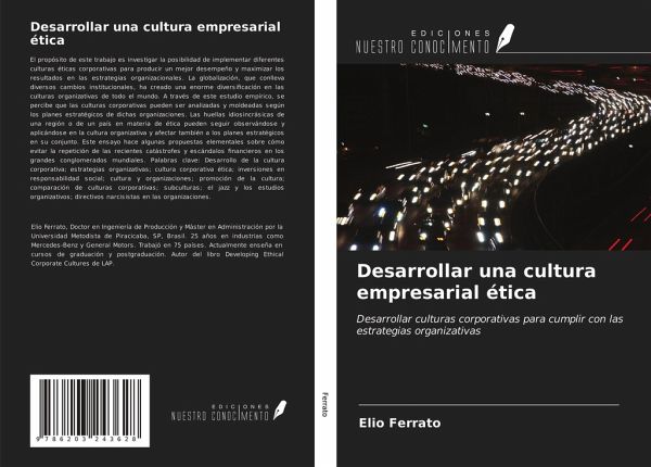 Desarrollar una cultura empresarial ética Desarrollar una cultura empresarial ética
