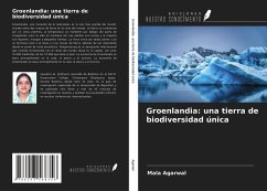 Groenlandia: una tierra de biodiversidad única - Agarwal, Mala