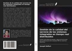 Gestión de la calidad del servicio de los sistemas integrados en tiempo real distribuidos - Hoffert, Joseph