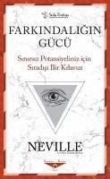 Farkindaligin Gücü - Neville