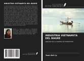 INDUSTRIA VIETNAMITA DEL BAGRE