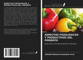 ASPECTOS FISIOLÓGICOS Y PRODUCTIVOS DEL PIMIENTO