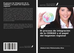 El proceso de integración de la CEDEAO y el papel del hegemón regional - Mahamadou Bizo, Abdoul-Aziz