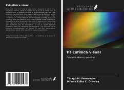 Psicofísica visual - Fernandes, Thiago M.; Oliveira, Milena Edite C.
