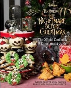 The Nightmare Before Christmas: The Official Cookbook and Entertaining Guide - Revenson, Jody; Laidlaw, Kim; Hall, Caroline