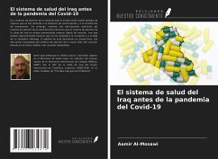 El sistema de salud del Iraq antes de la pandemia del Covid-19 - Al-Mosawi, Aamir