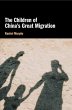 The Children of China's Great Migration - Bild 1