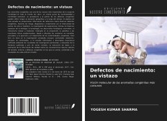 Defectos de nacimiento: un vistazo - Sharma, Yogesh Kumar