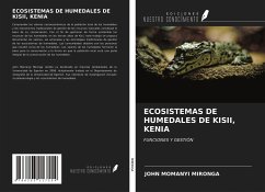 ECOSISTEMAS DE HUMEDALES DE KISII, KENIA - Mironga, John Momanyi
