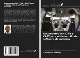 Documentos DO-178B y CAST para el desarrollo de software de aviónica