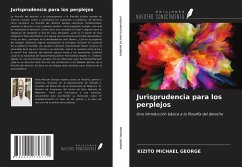 Jurisprudencia para los perplejos - Michael George, Kizito