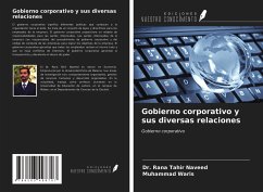 Gobierno corporativo y sus diversas relaciones - Naveed, Rana Tahir; Waris, Muhammad