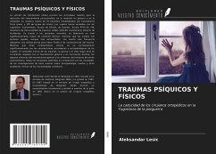 TRAUMAS PSÍQUICOS Y FÍSICOS - Lesic, Aleksandar