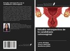 Estudio retrospectivo de la candidiasis vulvovaginal