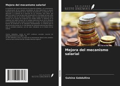 Mejora del mecanismo salarial - Gabdullina, Gulsina