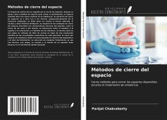 Métodos de cierre del espacio - Chakraborty, Parijat