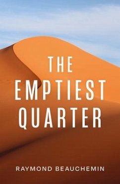 The Emptiest Quarter - Beauchemin, Raymond